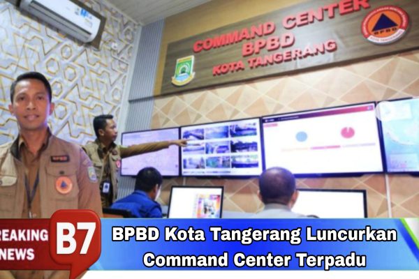 BPBD Kota Tangerang Luncurkan Command Center Terpadu, Respons Darurat Kini Lebih Cepat dan Akurat